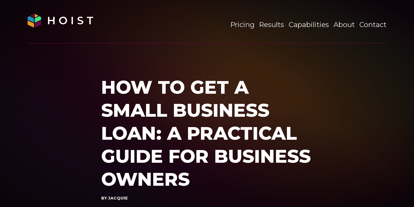 How to Get a Small Business Loan: Funding Your Vision