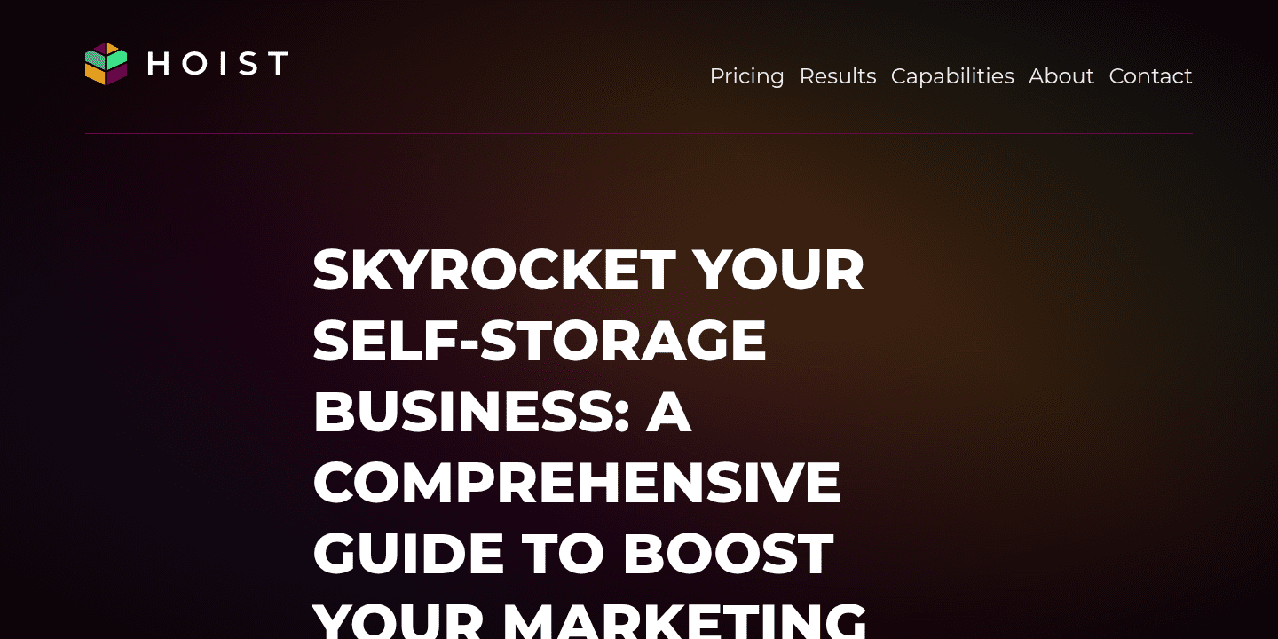 Skyrocket Your SelfStorage Business A Comprehensive Guide to Boost