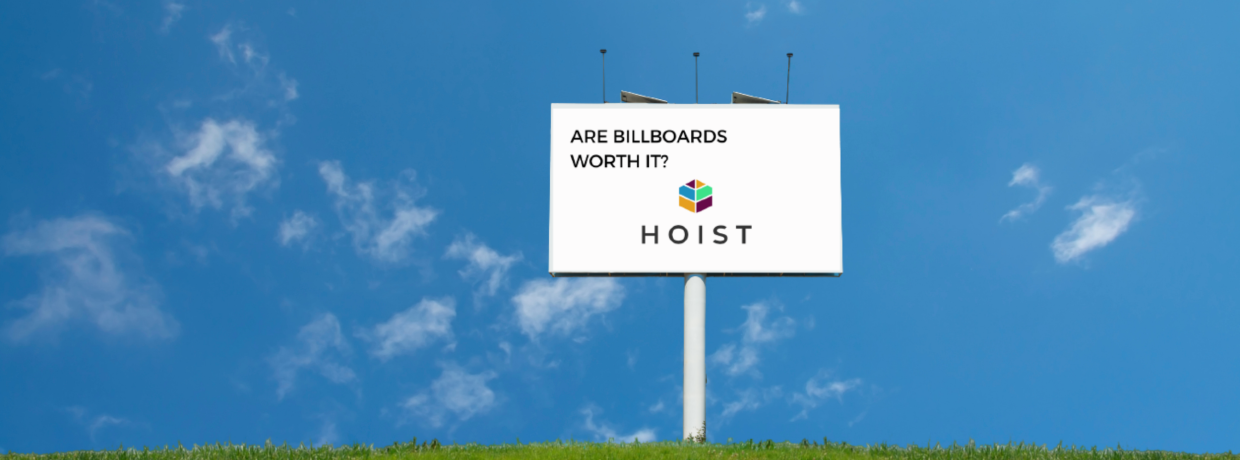 The Buzz on Billboards: Are They Worth it?